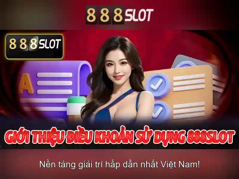 888slot - Nền tảng slots trực tuyến đáng tin cậy tại thị trường Việt Nam