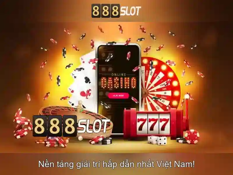888slot là nền tảng cá cược trực tuyến đáng tin cậy