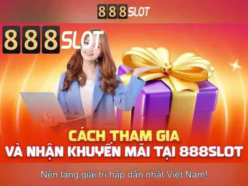 888Slot: Trải nghiệm slot trực tuyến an toàn và thú vị